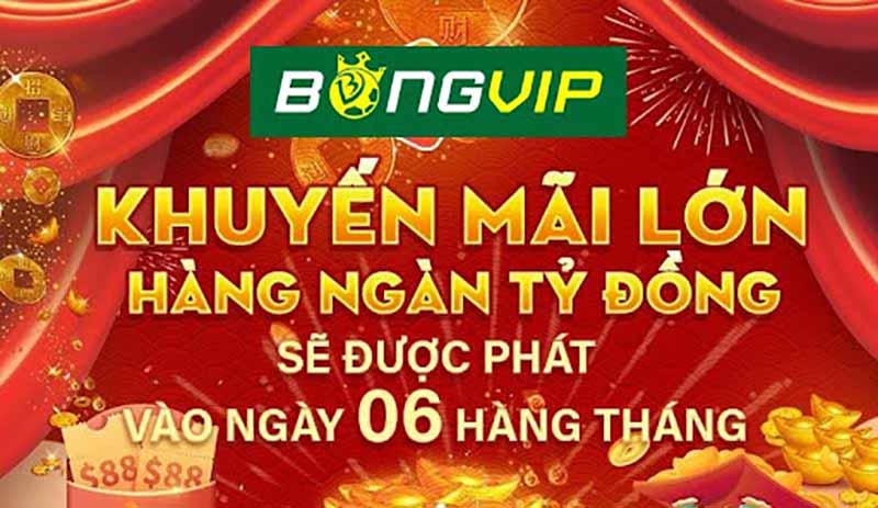 Khi anh em tham gia đăng ký tại bongvip sẽ luôn nhận được các chương trình đặc biệt khuyến mãi mỗi ngày