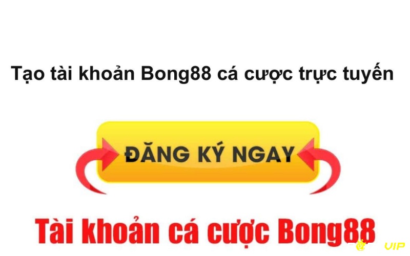 Hướng dẫn cách vào BONG88 - cách đăng ký tài khoản tại nhà cái