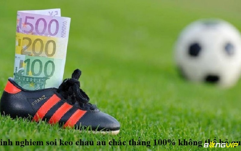 Kinh nghiệm soi kèo châu Âu là quan sát thực lực 2 đội