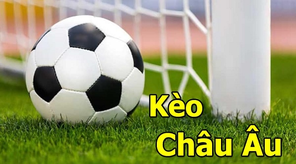 Kèo Châu Âu là gì? Gợi ý cách đọc kèo 1x2 chính xác nhất