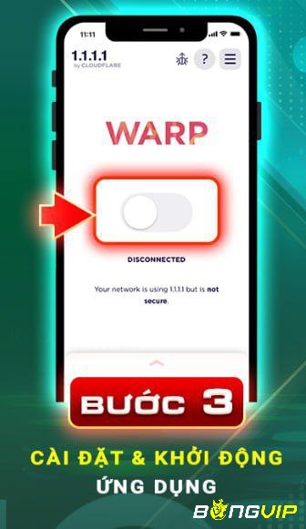 Hướng dẫn dùng VPN truy cập Bongvip khi bị chặn: Click chọn chế độ WARP+