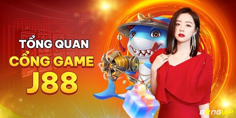 Tìm hiểu thông tin về cổng game J88