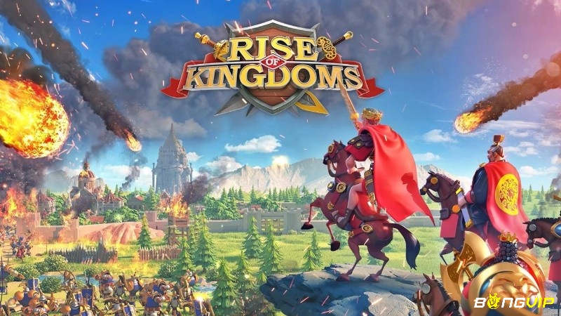 Rise of Kingdoms – chọn nền văn minh, điều binh khiển tướng và mở rộng lãnh thổ theo thời gian thực